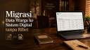 Cara Migrasi Data Warga dari Buku Kertas ke Sistem Digital